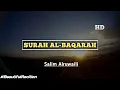 Murottal merdu Surah Al-Baqarah (1-19) by Salim Al Ruwaili