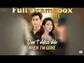Download Lagu Full Dramabox: Don't Miss Me When I'm Gone | #drama #dramabox #romantic