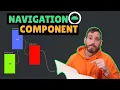 NAVIGATION COMPONENT - Navega en Android de forma eficiente