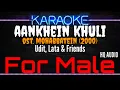 Download Lagu Karaoke Aankhein Khuli ( For Male ) - Udit, Lata \u0026 Friends Ost. Mohabbatein (2000)
