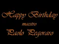 Happy Birthday Paolo Pegoraro