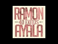 El Disgusto - Ramón Ayala y Sus Bravos del Norte