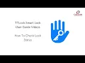 TTLock - How To Check Smart Lock Status Corporate Locksmiths