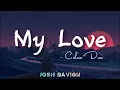 Download Lagu My Love - Celine Dion (Lyric Video)