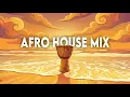 Lagu ATMOSPHERIC AFRO HOUSE 🌊☀️ Rhythm of the Tides Mix 2026