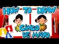 How To Draw A Cinco de Mayo Girl