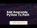 add anaconda python to path