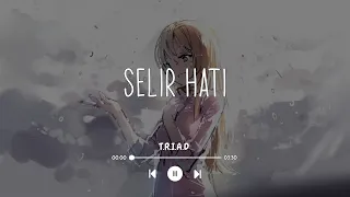 Download T.R.I.A.D - Selir Hati (Lirik) MP3