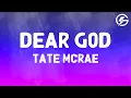 Download Lagu Tate McRae - Dear God (Lyrics)