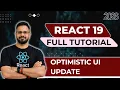 React 19 Tutorial in Hindi - Optimistic UI Update