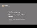 Ca7riel & Paco Amoroso - BABY GANGSTA (Letra)
