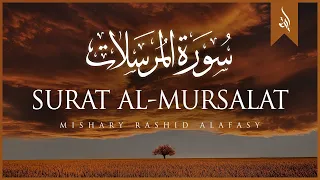 Download Surat Al-Mursalat (The Emissaries) | Mishary Rashid Alafasy | مشاري بن راشد العفاسي | سورة المرسلات MP3