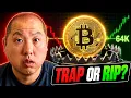 IS BITCOIN 64K TRAP