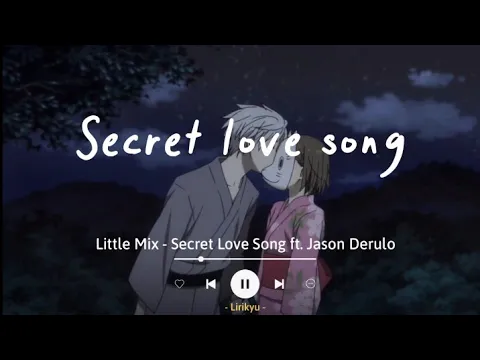 Download MP3 Little Mix - Secret Love Song ft. Jason Derulo (Lyrics| Sub Indo) TikTok 'Cause I'm yours, I'm yours