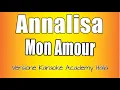 Download Lagu Annalisa - Mon Amour (Versione Karaoke Academy Italia)