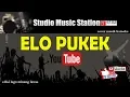 Download Lagu ELO PUKEK cover musik karaoke
