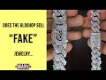 DOES THE GLDSHOP SELL FAKE CHAINS EXPLAINED