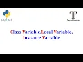 OOP in Python Python OOP Tutorial Instance variable class variable Local variable