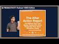 The After Action Report AAR The Military Tool That Makes Teams 25 More Productive