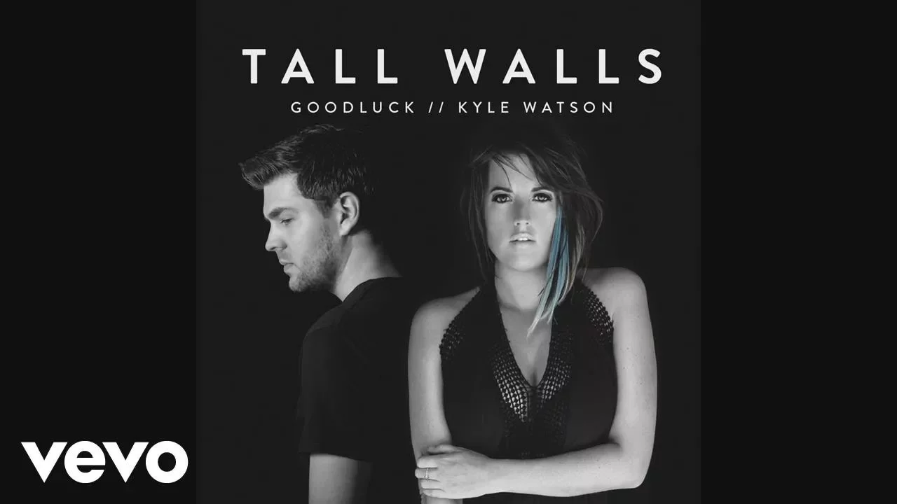 Kyle Watson Feat. Goodluck - Tall Walls