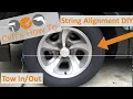 String Alignment To Adjust Tow In Out