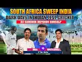 Lagu South Africa sweep India | Dark days in Indian test cricket as Gambhir defends himself