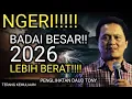 NGERI!! BADAI BESAR 2026 !! LEBIH BERAT!!! PENGLIHATAN DAUD TONY 2026, DAUD TONY MINTA LAKUKAN INI!!