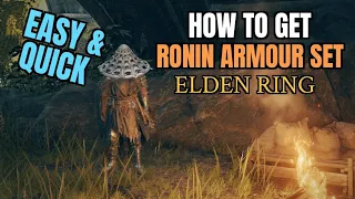 Elden Ring Tips How To Get Ronin Armour Set Yura s Iron Kasa Ronin Armour