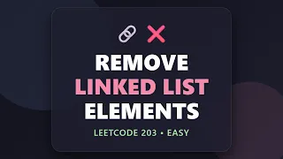 Remove Linked List Elements - LeetCode 203