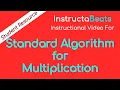 Standard Algorithm Multiplication Multiplication part 3 - Instructional 5 NBT B 5