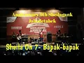 Download Lagu Sheila On 7 - Bapak-Bapak (Live Anniversary 9th Sheilagank Jabodetabek)