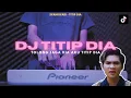 Download Lagu DJ TITIP DIA SYAHRIYADI  - DJ TOLONG JAGA DIA AKU TITIP DIA VIRAL TIKTOK REMIX FULL BASS TERBARU