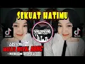 Download Lagu DJ LAST CHILD🔥SEKUAT HATIMU🔥BOOTLEG METAL BBHC MENGKANE DROP x Jj - YAUDAHIYADJ RMX AZIFVNKY