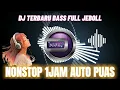 Download Lagu DJ FULL BASS NONSTOP SATU JAM | MUSIC PALING ENAK | PALING BANYAK DI CARI | VERSI DJ DAFA358,TERBARU