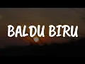 Download Lagu Ella, Awie - Baldu Biru [Lirik] | Mix....