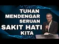Download Lagu TUHAN MENDENGAR SERUAN SAKIT HATI KITA // PS PHILIP MANTOFA // ROHANI KRISTEN // FIRMAN TUHAN