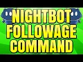 How to Make a Followage Command on Twitch with Nightbot
