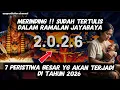 MRINDING  Sudah Tertulis Dlm RAMALAN JAYABAYA 2.0.2.6 !! 7 PERISTIWA BESAR DI TAHUN 2026