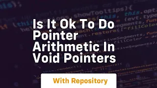 is it ok to do pointer arithmetic in void pointers