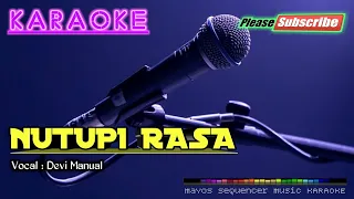 Download NUTUPI RASA -Devi Manual- KARAOKE MP3