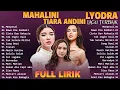Download Lagu Top Playlist Lagu Indonesia Terbaik 2025 | Lyodra-Mahalini-Tiara-Keisya-Nabila-Rony-Yura-Rosa