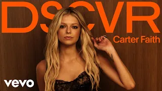 Carter Faith - Introducing Carter Faith | Vevo DSCVR