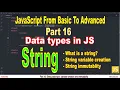 String data type in JavaScript Part 16 JavaScript
