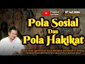 Download Lagu Pola Sosial Dan Pola Hakikat | Gus Baha Terbaru