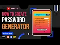 How to create a Password Generator Using JavaScript