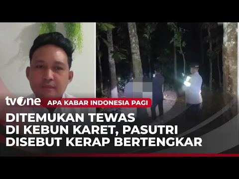 Pasutri Petani Karet Ditemukan Tewas di Banyuasin, Polisi Duga Kasus Pembunuhan dan Bunuh Diri