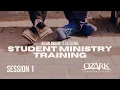 Student Ministry Training - Session 1
