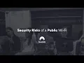 Security Risks of a Public Wi-Fi NordVPN