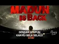 Download Lagu Lagu Madun is back + Liriknya