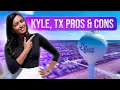 Kyle TX Pros Cons 2025 Should You Move Here